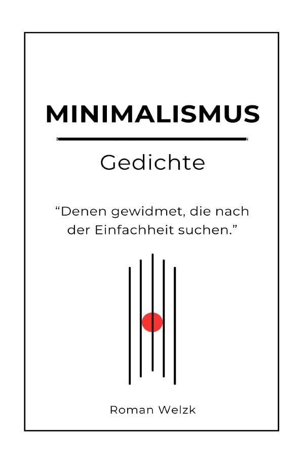 Minimalismus Gedichte: DE Poetry