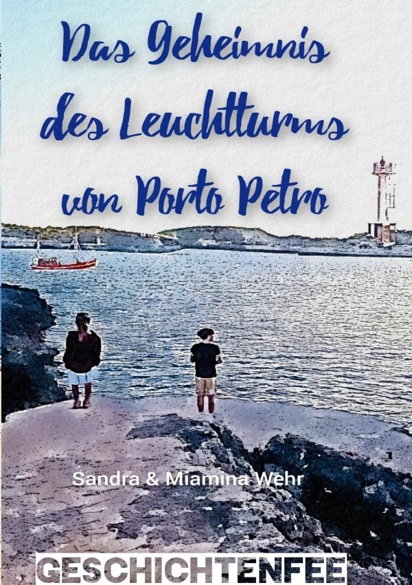 Das Geheimnis des Leuchtturms von Porto Petro Novels & Short Stories