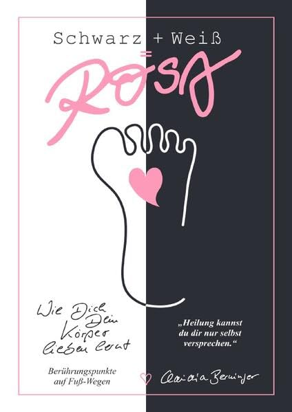 Schwarz + Weiß = Rosa / Berührungspunkte auf Fußwegen: Wie dich dein Körper lieben lernt / Heilung kannst du dir nur selbst versprechen Parents & Children