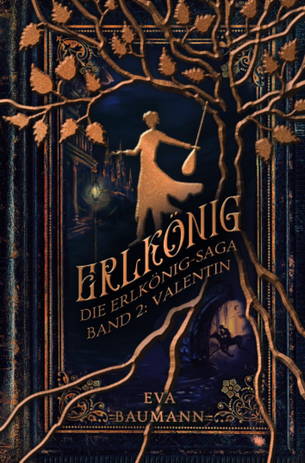 Erlkönig: Die Erlkönig-Saga Band 2: Valentin Fairy Tales & Legends