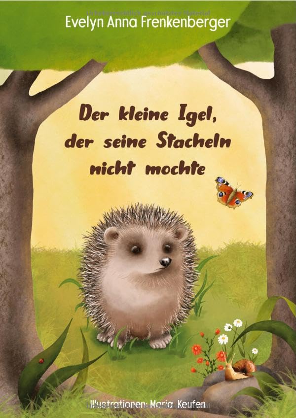 Der kleine Igel, der seine Stacheln nicht mochte Fairy Tales & Legends