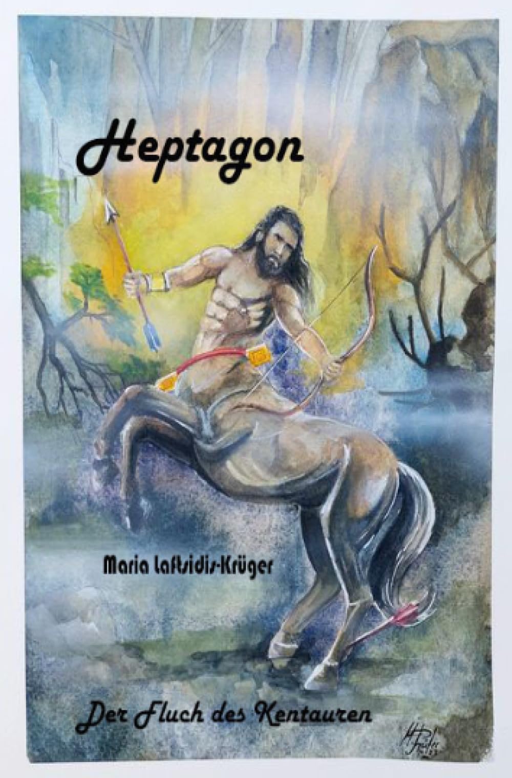 Heptagon ... Der Fluch des Kentauren. Contemporary literature