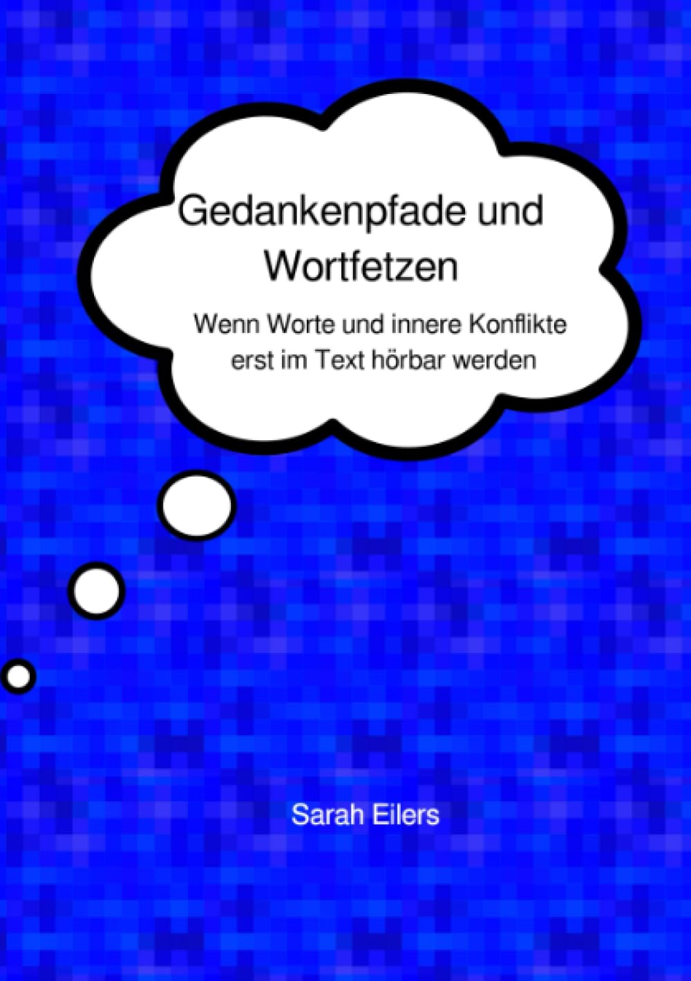 Gedankenpfade und Wortfetzen: Wenn Worte und innere Konflikte erst im Text hörbar werden Personalities