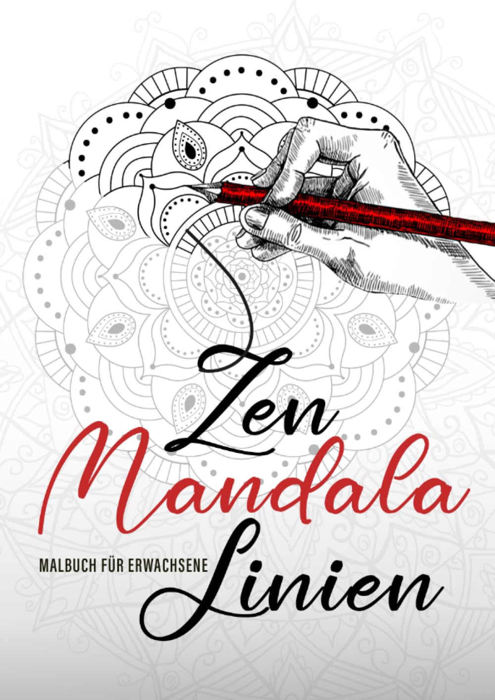Zen Mandala Linien Malbuch für Erwachsene: Outlines Mandala Malbuch für Erwachsene | Mandala Linien nachzeichnen | Mandalas Ausmalbuch Erwachsene | Hobbies & Crafts