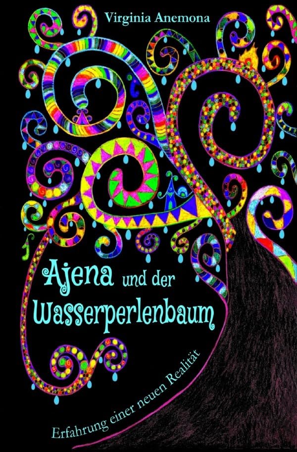 Ajena und der Wasserperlenbaum: Über Mobbing und luzide Träume – Neuversion Personalities