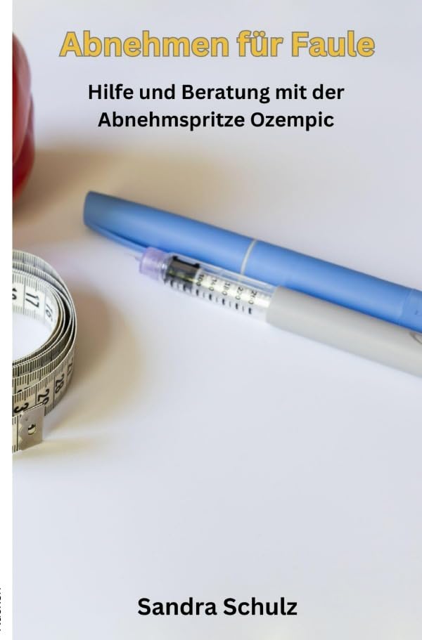 Abnehmen für Faule: Hilfe und Beratung mit der Abnehmspritze Ozempic Health, Nutrition & Fitness