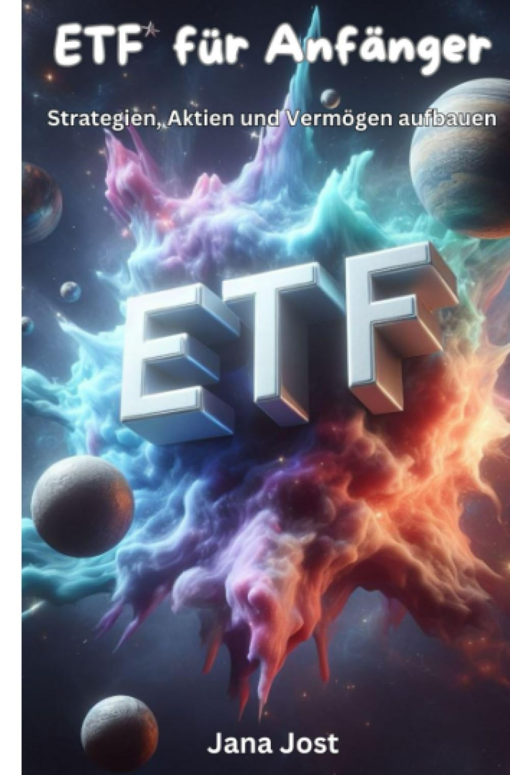 ETF für Anfänger: Strategien, Aktien und Vermögen aufbauen Business, Finance & Career