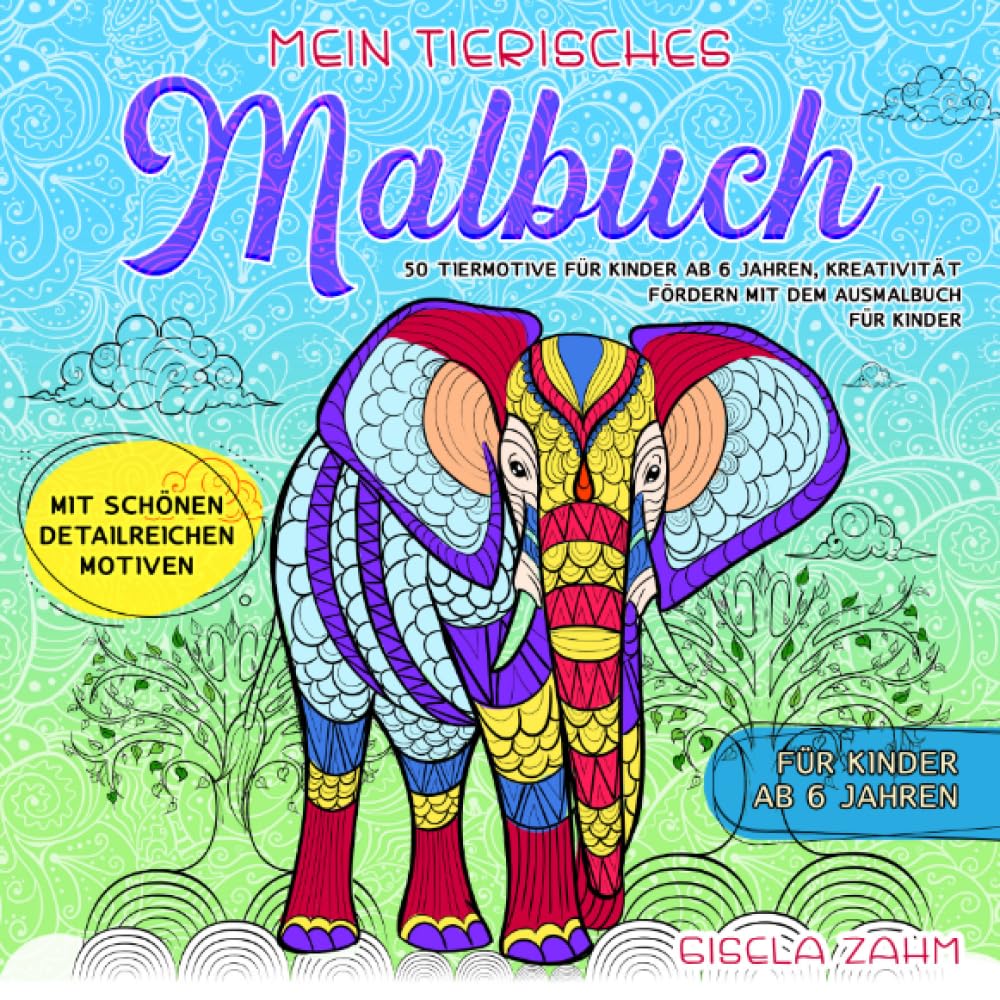 Mein tierisches Malbuch: 50 Tiermotive für Kinder ab 6 Jahren, Kreativität fördern mit dem Ausmalbuch für Kinder Pets