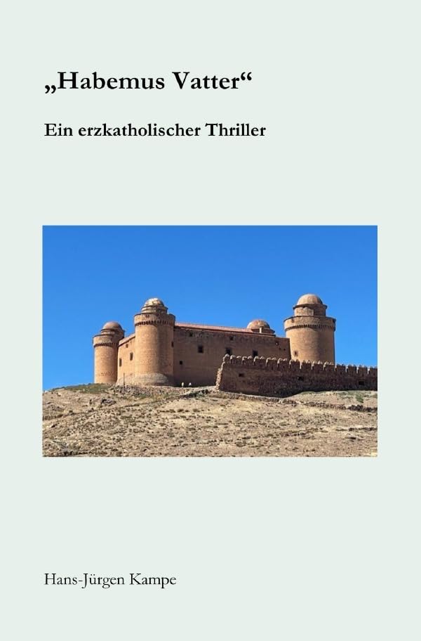 Vatter – es war … / „Habemus Vatter“: Ein erzkatholischer Thriller Humour & Satire