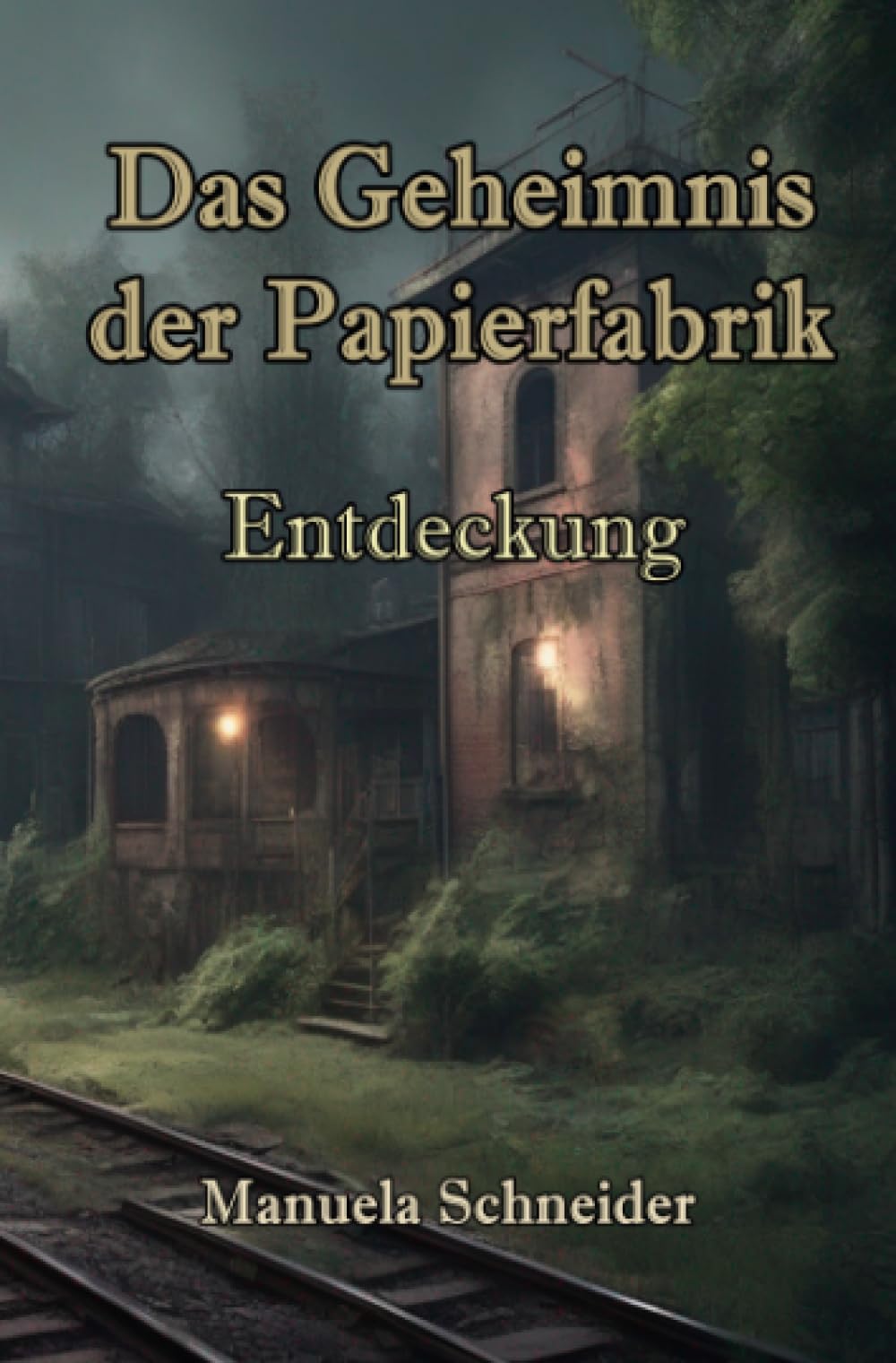 Das Geheimnis der Papierfabrik: Die Entdeckung (Dilogie "Das Geheimnis der Papierfabrik") Action & Adventure
