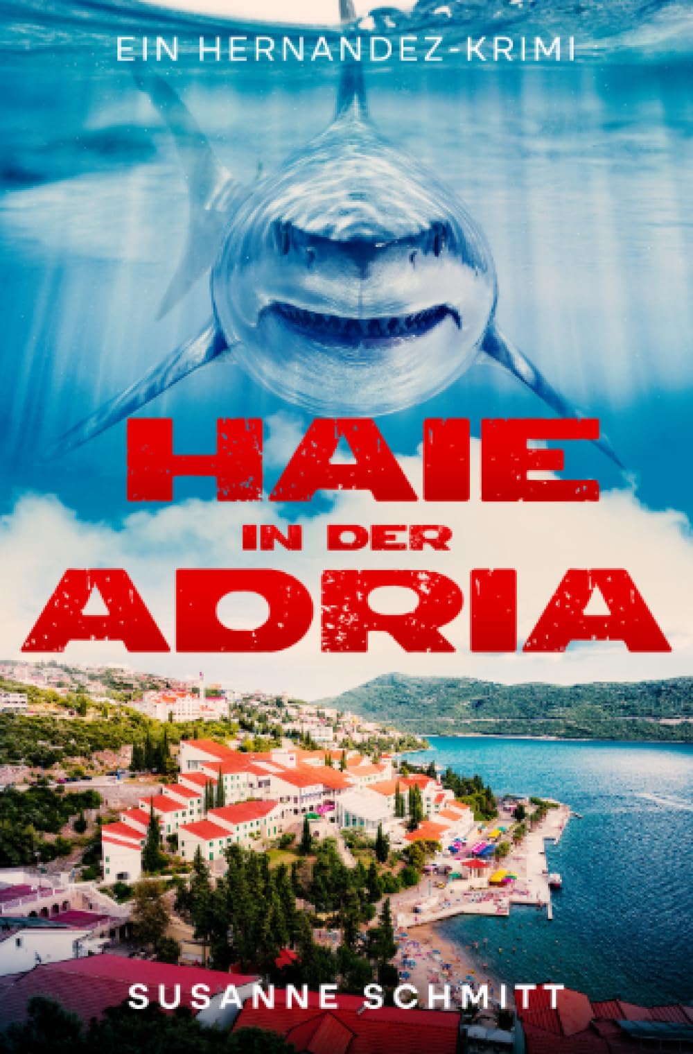 Haie in der Adria: Ein Hernandez-Krimi Contemporary literature