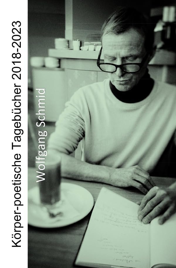 Körper-poetische Tagebücher 2018-2023: DE Poetry