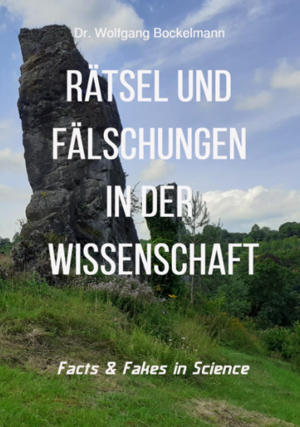 Rätsel und Fälschungen in der Wissenschaft: Facts & Fakes in Science book