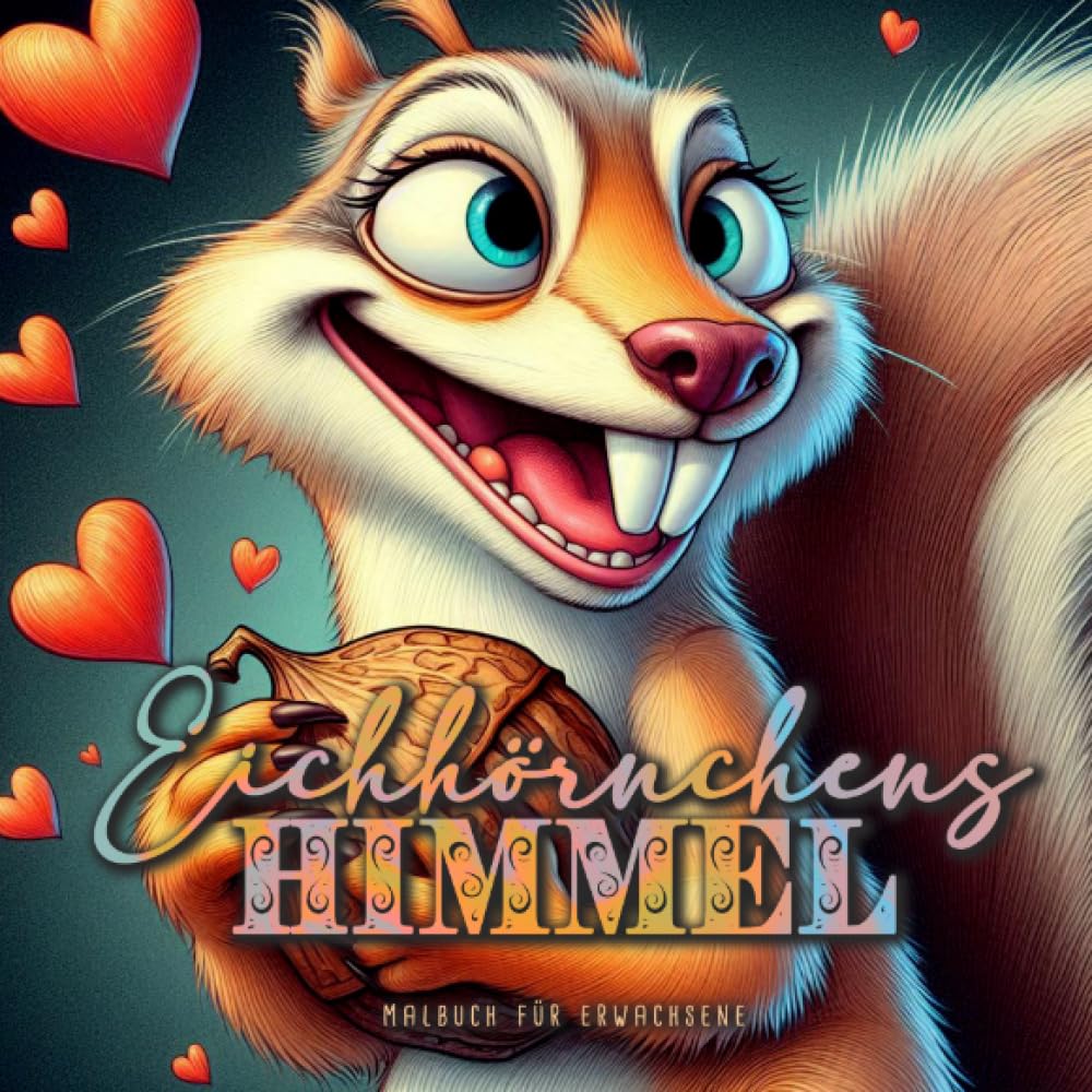 Eichhörnchens Himmel Malbuch für Erwachsene: Herbst Malbuch für Erwachsene | Tiere Herbst Malblock Erwachsene | Herbst Ausmalbuch Eichhörnchen lustige Malbuch Hobbies & Crafts