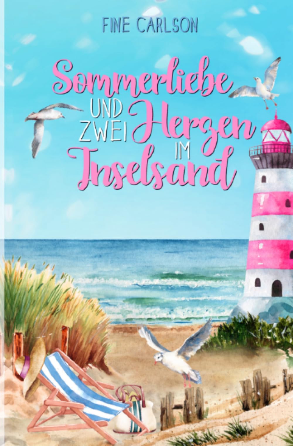 Sommerliebe und zwei Herzen im Inselsand: DE (Seeglück Ostseeromane) Contemporary literature
