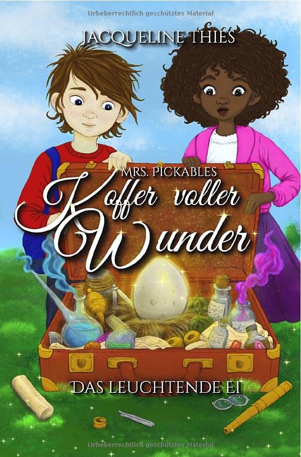 Mrs. Pickables Koffer voller Wunder: Das leuchtende Ei Contemporary literature