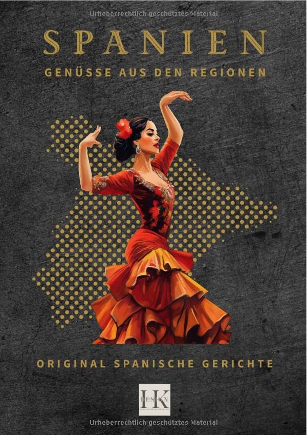 Spanien: Genüsse aus den Regionen Leisure, Home & Garden