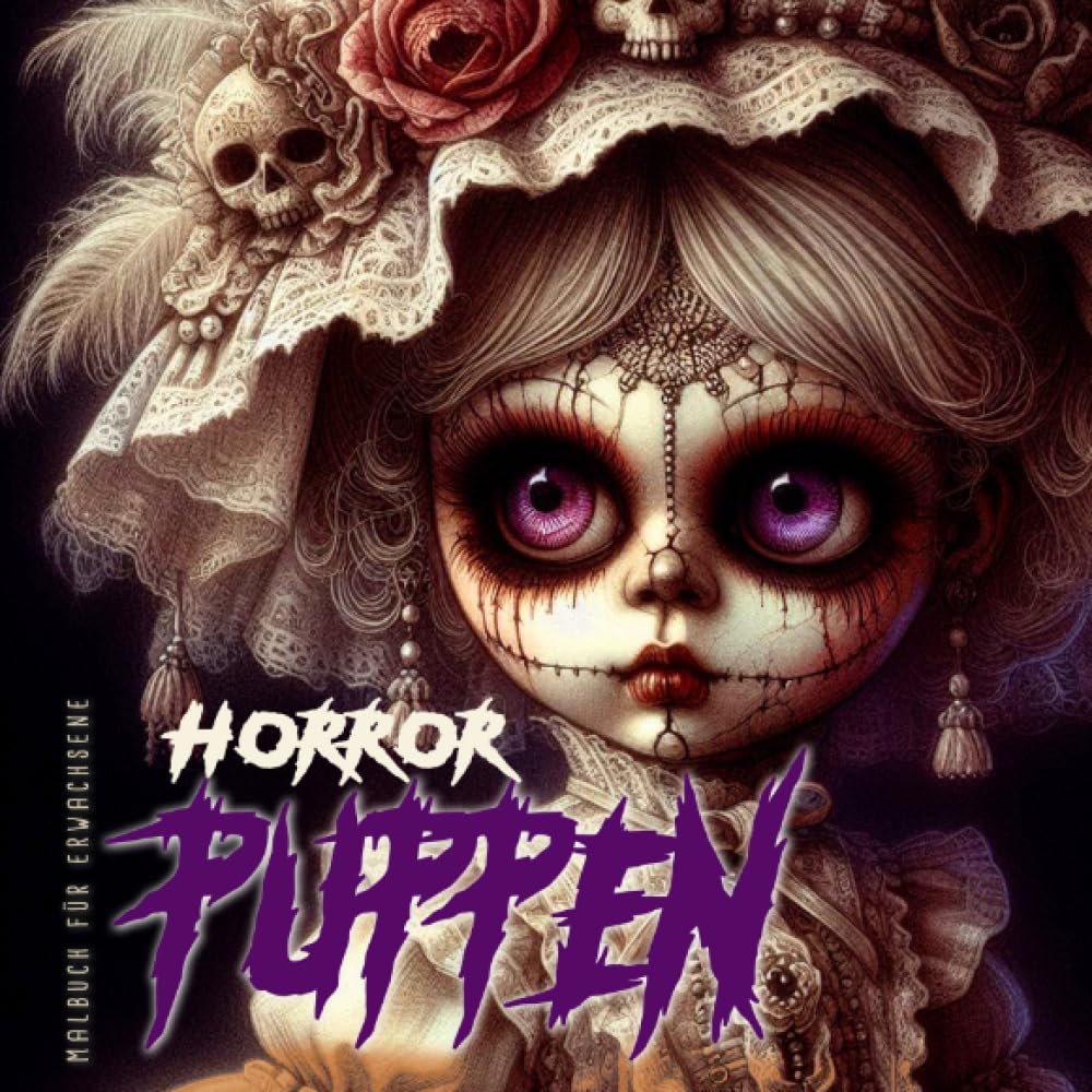 Horror Puppen Malbuch für Ewachsene: Halloween Graustufen Malbuch für Erwachsene | Graustufen Halloween Malbuch | Horror Gothic Malbuch für Erwachsene Halloween Hobbies & Crafts