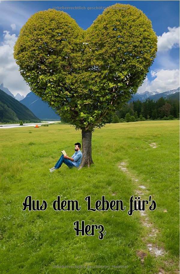 Aus dem Leben für´s Herz Lifestyle