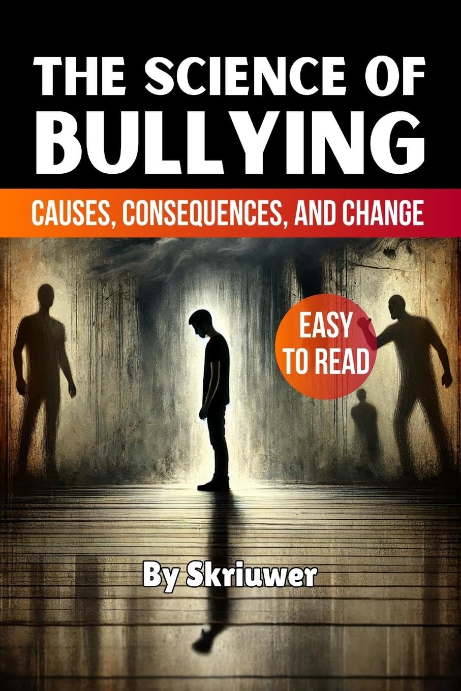 The Science of Bullying Social Sciences