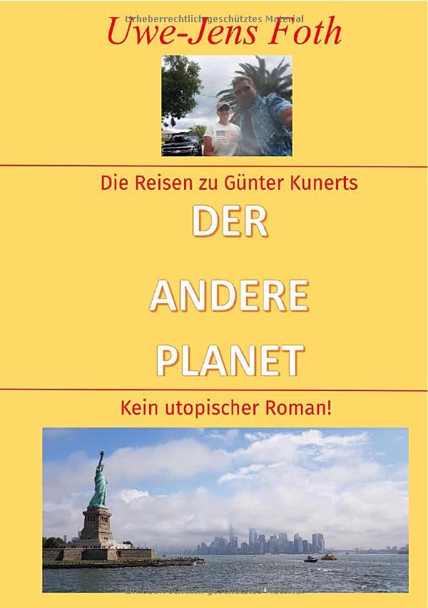 Die Reisen zu Günter Kunerts DER ANDERE PLANET Personalities