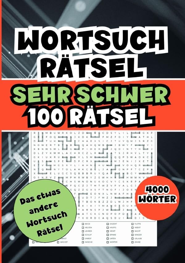 Wortsuchrätsel schwer- 4000 Wörter: A5 Pocketversion. 100 Seiten Wortsuchrätsel für Erwachsene. In allen Richtungen- Das außergewöhnliche Wortspiel. Leisure & Fun