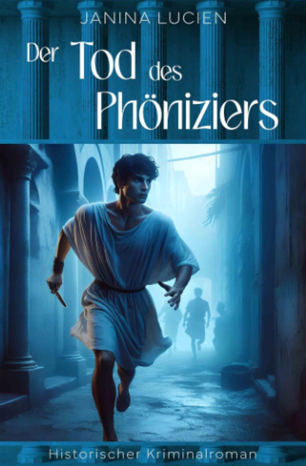 Der Tod des Phöniziers Historical Fiction