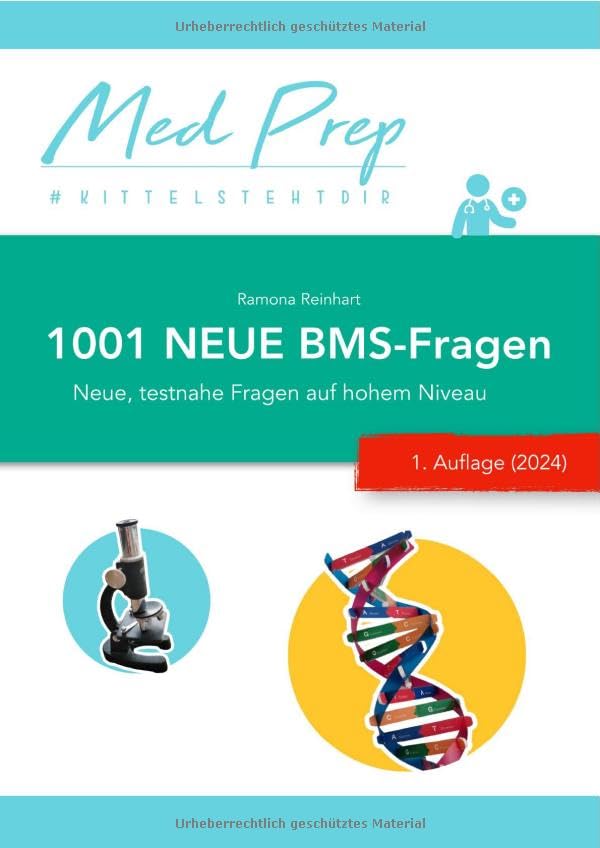 MedAT Lernskripte / 1001 NEUE BMS-Fragen (auf Basis der Testfragen 2020 - 2024): Testnahe Fragen auf hohem Niveau Medicine