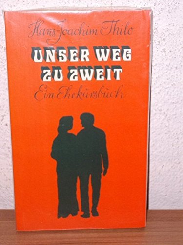 Product Image: Der Weg zu zweit. Ein Ehekursbuch