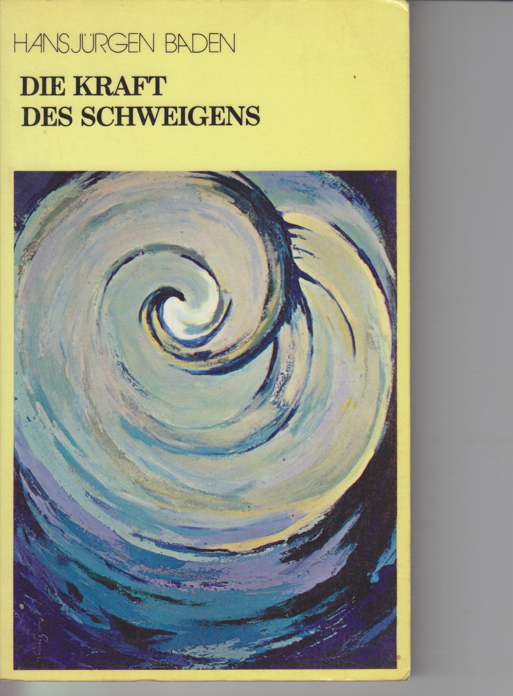 Product Image: Die Kraft des Schweigens