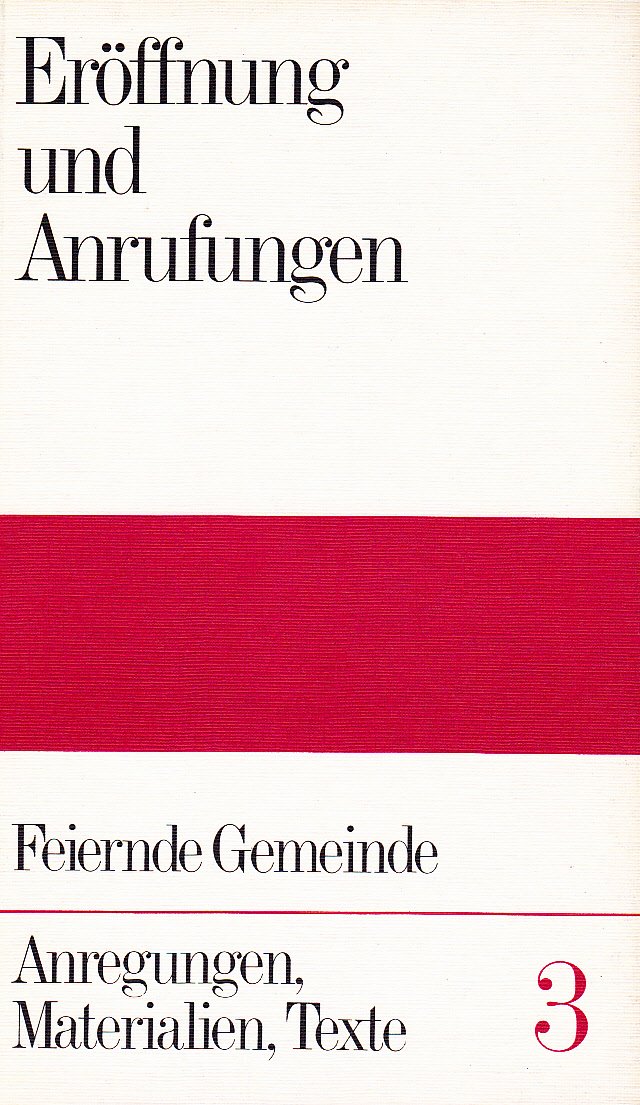 Eröffnung und Anrufung: Materialien - Anregungen - Texte Books