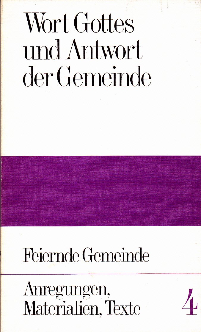 Wort Gottes und Antwort der Gemeinde Books
