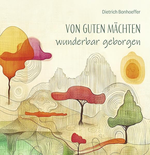 Von guten Mächten wunderbar geborgen (Quadro (kartoniert)) Religion & Esotericism