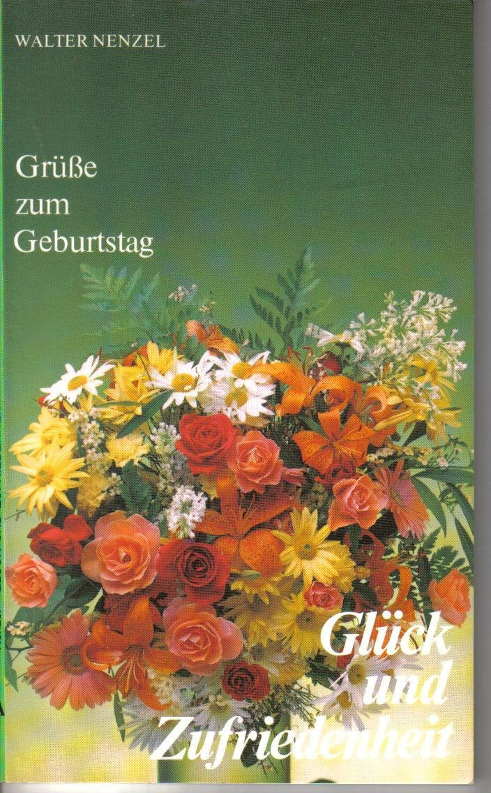 Glück und Zufriedenheit. Grüsse zum Geburtstag. Grossdruck Fiction