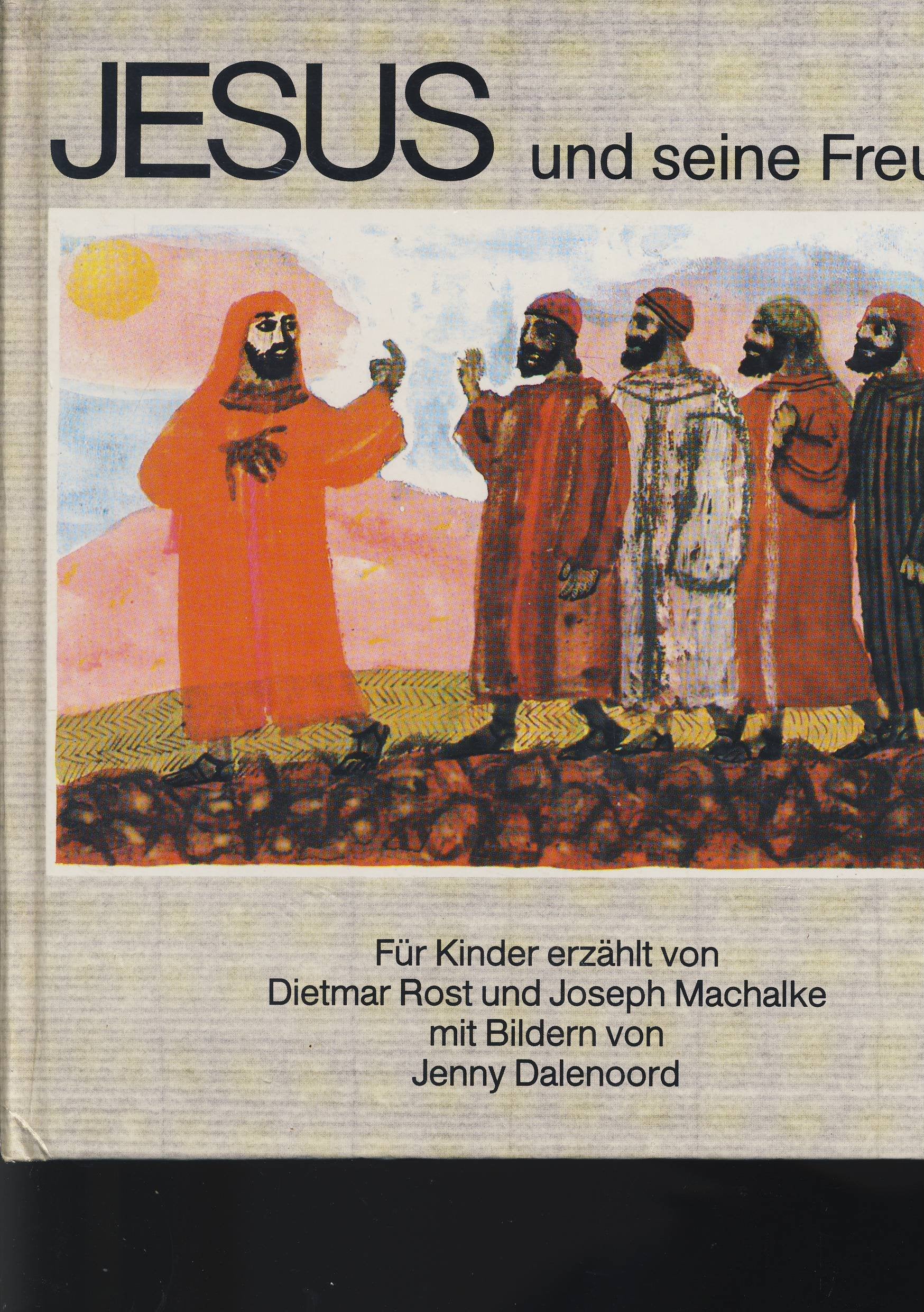 Jesus und seine Freunde Books