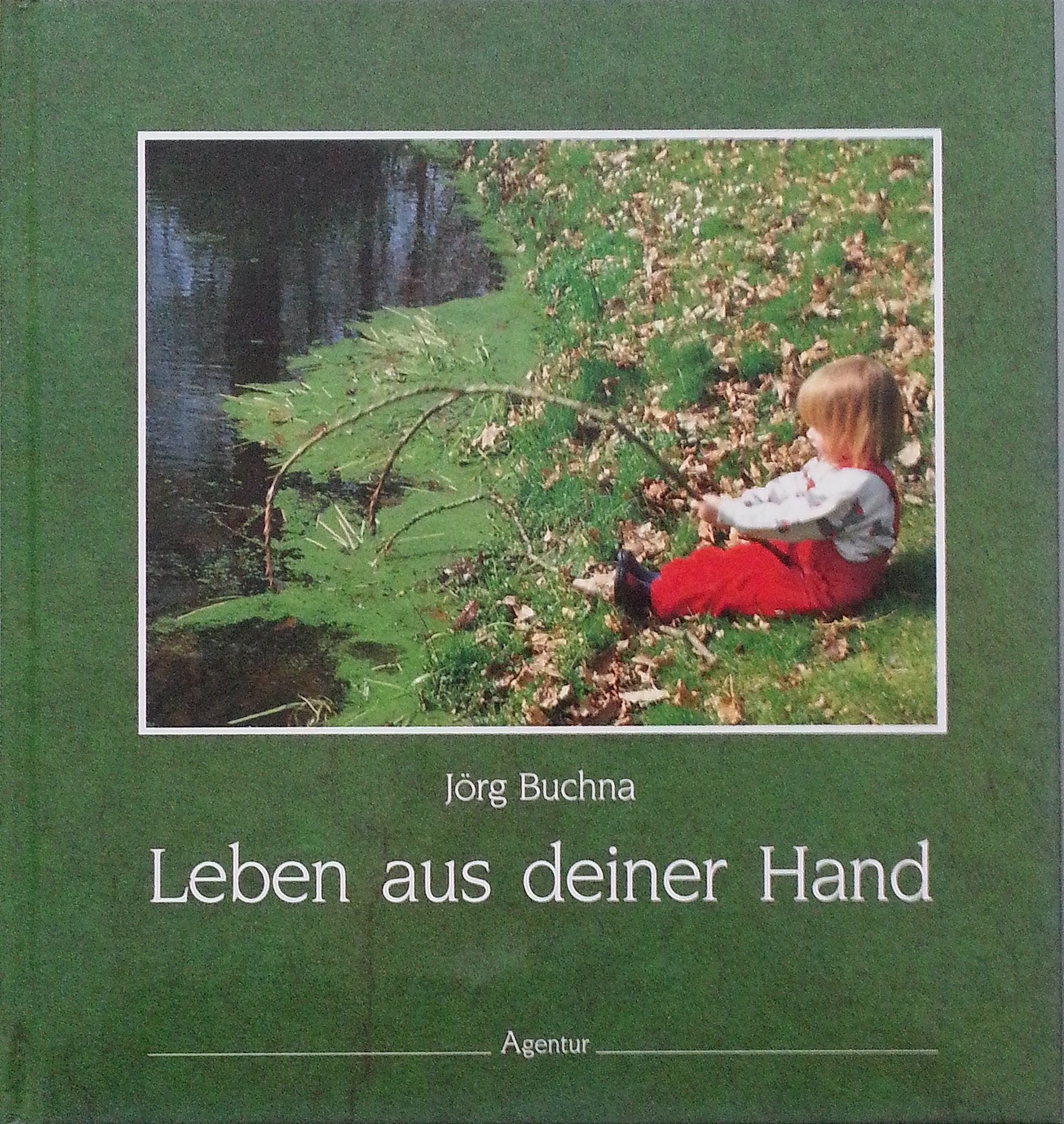 Leben aus deiner Hand. Geborgen in Gott Religion & Esotericism