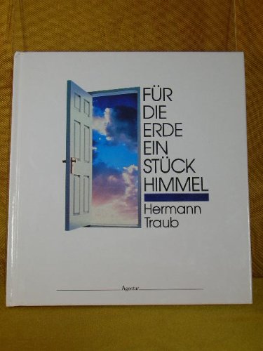 Für die Erde ein Stück Himmel. Books