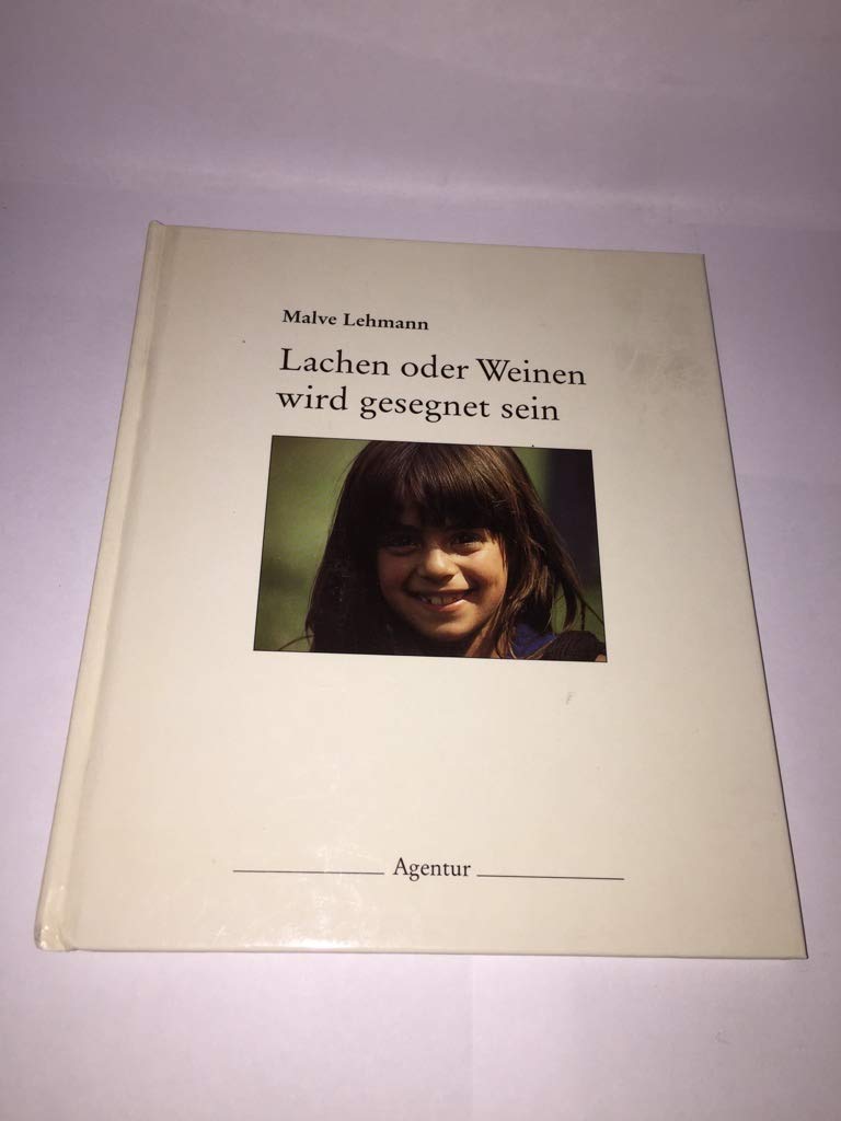 Lachen oder Weinen wird gesegnet sein. Biblische Erzählungen Books