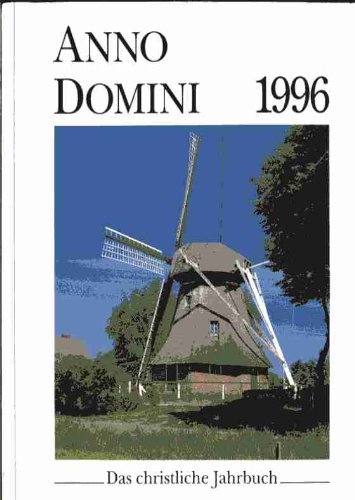 Product Image: Anno Domini 1996. Das christliche Jahrbuch