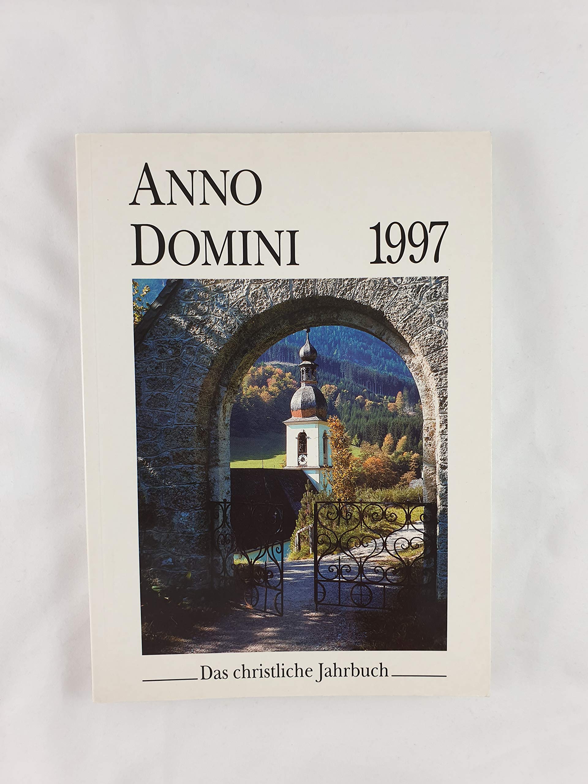 Anno Domini 1997. Das christliche Jahrbuch Calendars