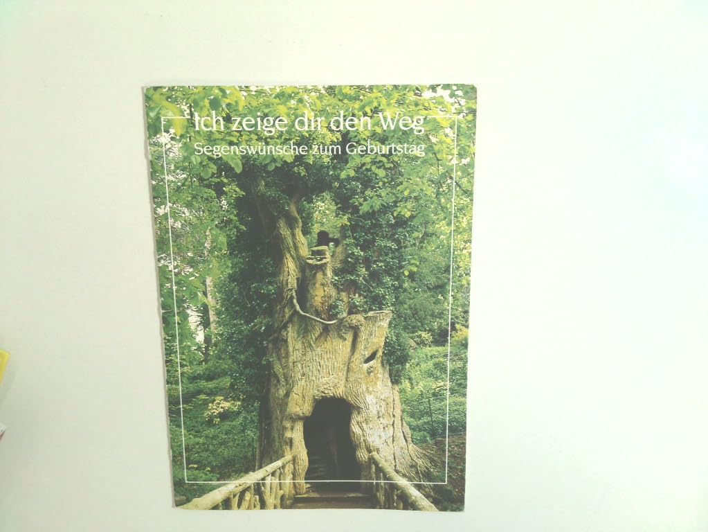 Ich zeige dir den Weg: Zum Geburtstag Books