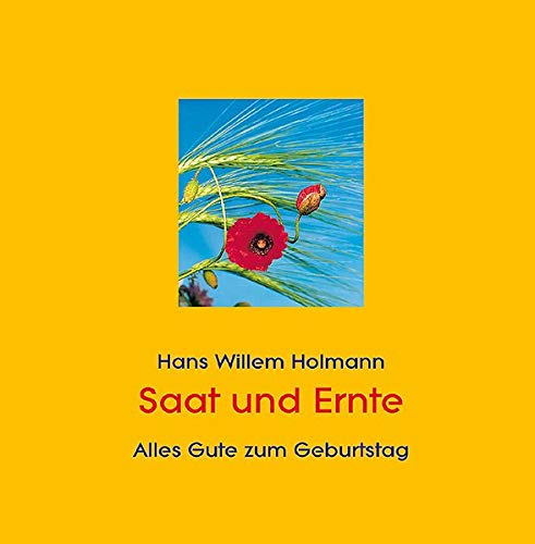 Saat und Ernte: Alles Gute zum Geburtstag Lifestyle