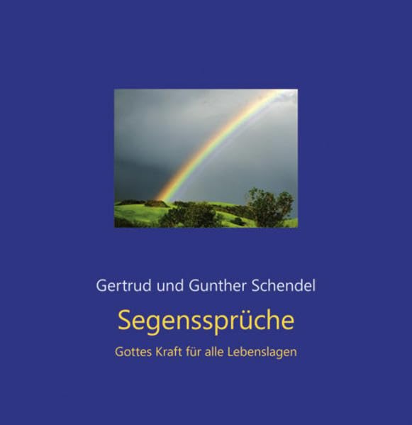 Segenssprüche: Gottes Kraft in allen Lebenslagen Lifestyle