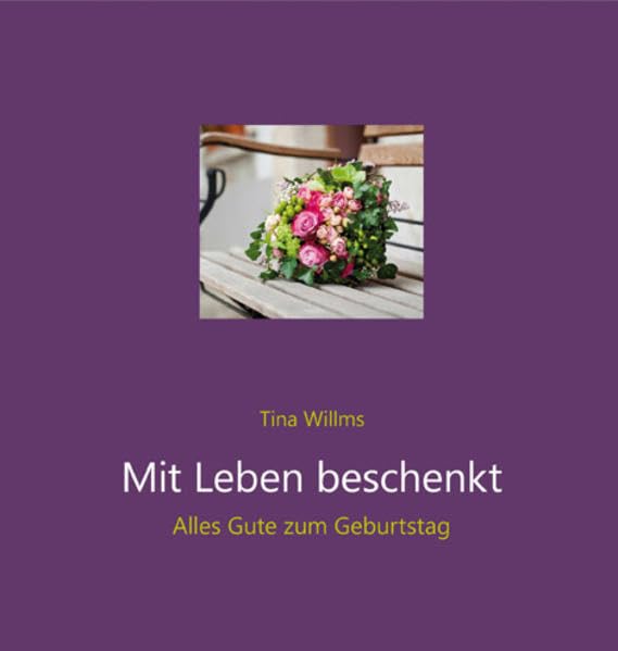 Mit Leben beschenkt: Alles Gute zum Geburtstag Lifestyle