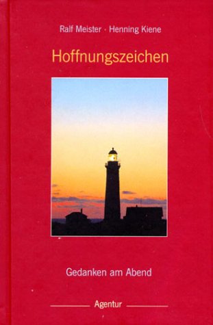 Hoffnungszeichen. Gedanken am Abend Books