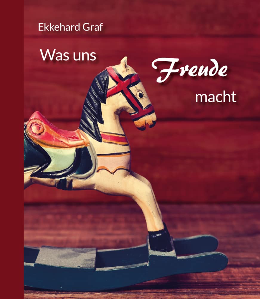 Was uns Freude macht Religion & Esotericism