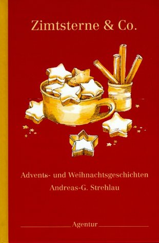Zimtsterne & Co: Advents- und Weihnachtsgeschichten Books