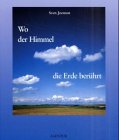Wo der Himmel die Erde berührt Lifestyle