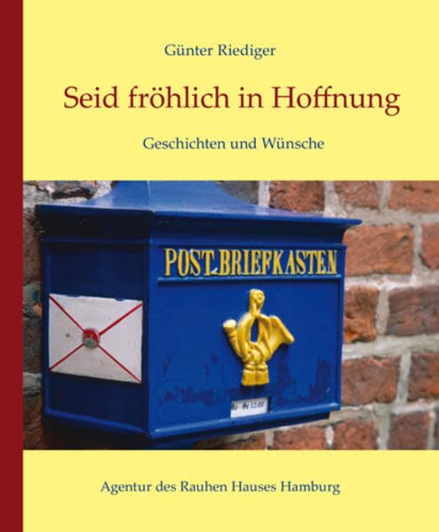 Seid fröhlich in Hoffnung Religion & Esotericism