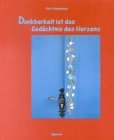 Dankbarkeit ist das Gedächtnis des Herzens. Verschenktexte Books